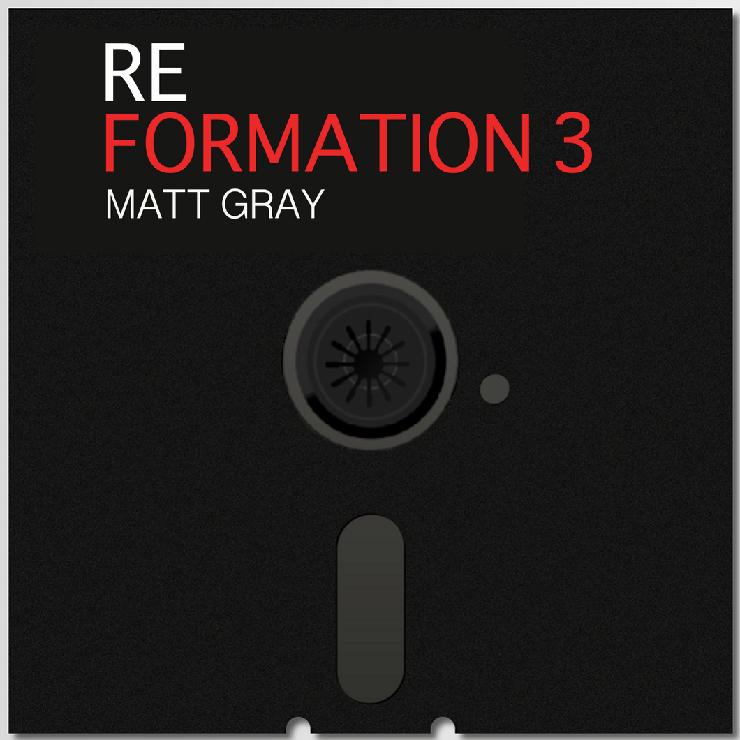 Reformation 3 (CD & Downloads) - Matt Gray